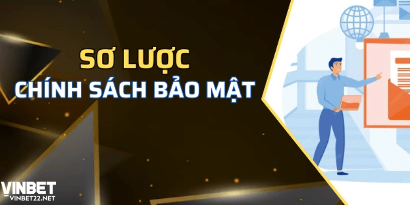 Chính sách bảo mật là gì và vì sao nó lại quan trọng